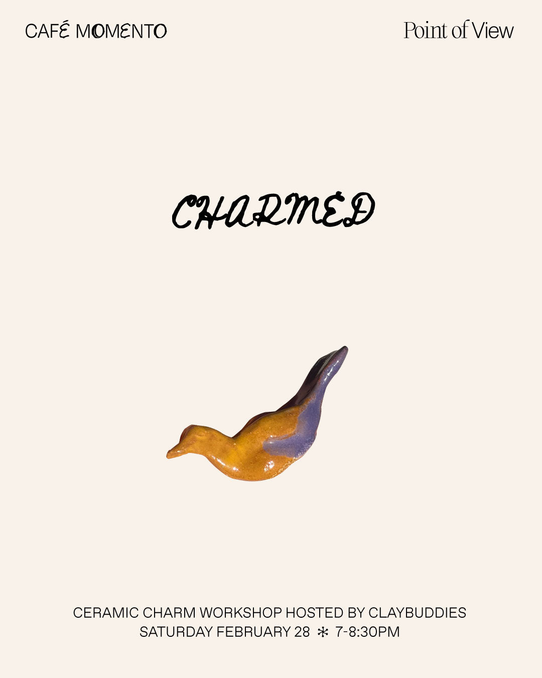 FEBRUARY 28 Charmed Hand Building Workshop with ClayBuddies