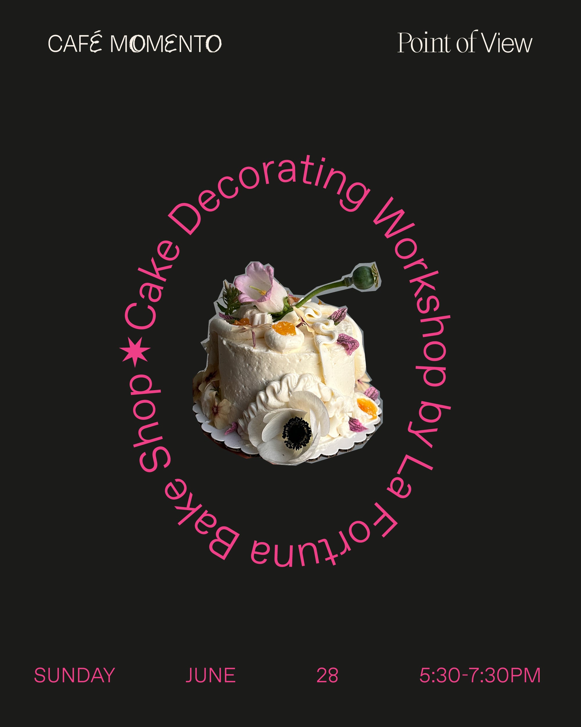 June 28th Cake Decorating Class with La Fortuna Bake Shop