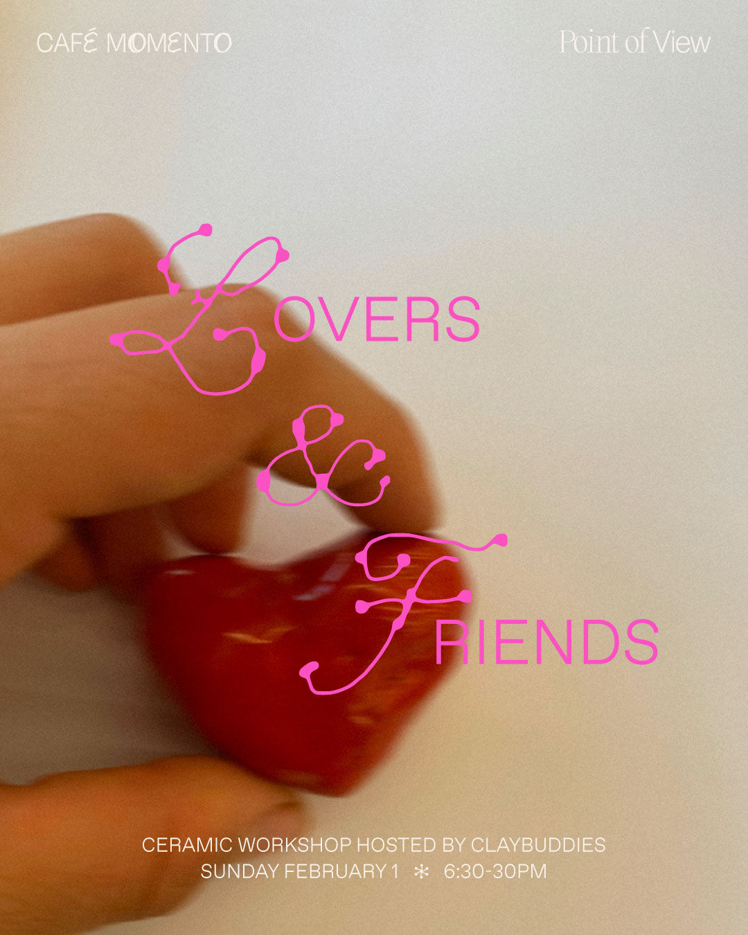 FEBRUARY 1 Lovers & Friends Mug Clay Hand Building Workshop with ClayBuddies